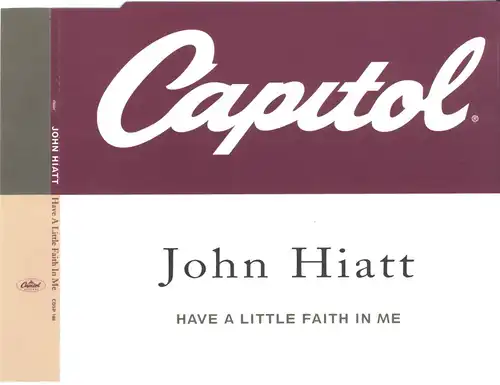 Hiatt, John - Have A Little Faith In Me [CD-Single]