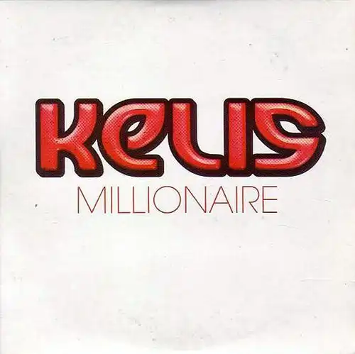 Kelis - Millonaire [CD-Single]