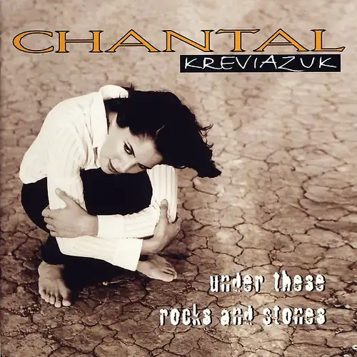 Kreviazuk, Chantal - Under These Rocks And Stones [CD]