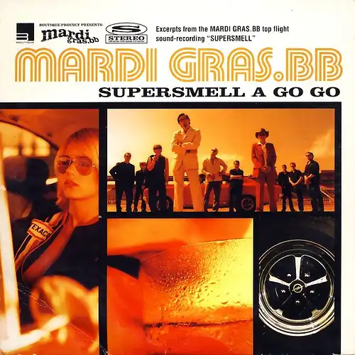 Mardi Gras BB - Supersmell A Go Go [CD-Single]