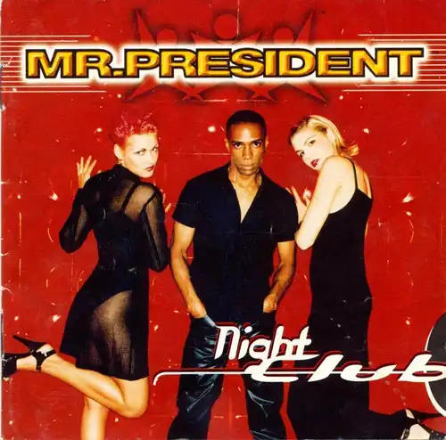 Mr. President - Night Club [CD]