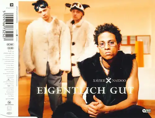 Naidoo, Xavier - Eigentlich Gut [CD-Single]