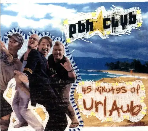 Pbh Club - 45 Minutes Of Urlaub [CD]