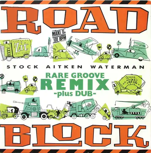 Stock Aitken Waterman - Roadblock Rare Groove Remix [12" Maxi]