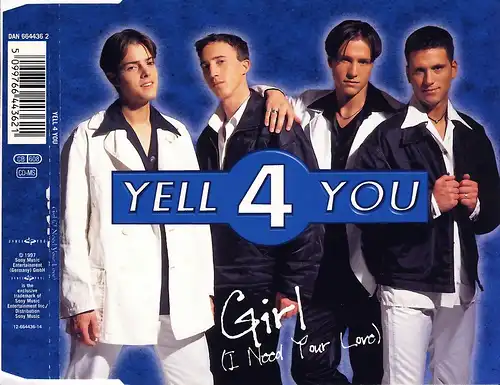 Yell 4 You - Girl (I Need Your Love) [CD-Single]