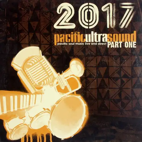 Various - 2017 Pacific Ultra Sound Part One [12" Maxi]