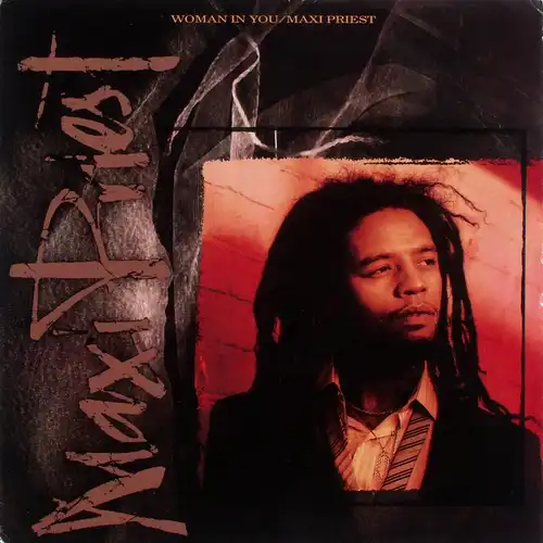 Maxi Priest - Woman In You [12" Maxi]