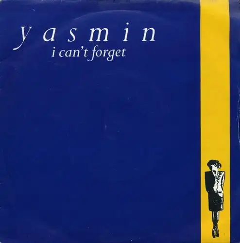 Yasmin - I Can't Forget [12" Maxi]