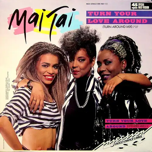 Mai Tai - Turn Your Love Around [12" Maxi]