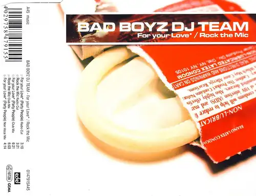 Bad Boyz DJ Team - For Your Love / Rock The Mic [CD-Single]