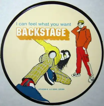 Backstage - I Can Feel What You Want [12" Maxi]