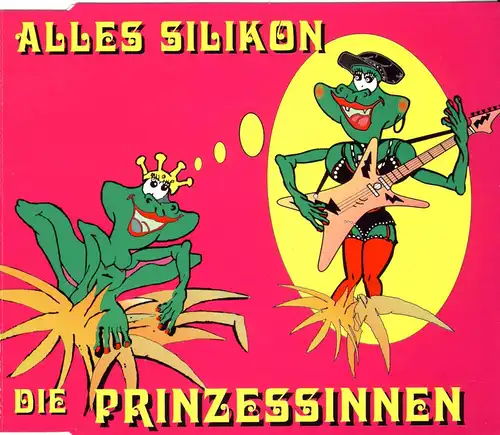 Prinzessinnen - Alles Silikon [CD-Single]