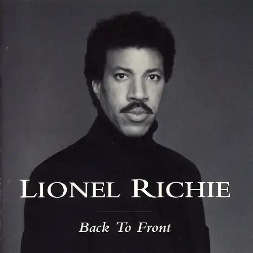 Richie, Lionel - Back To Front [CD]