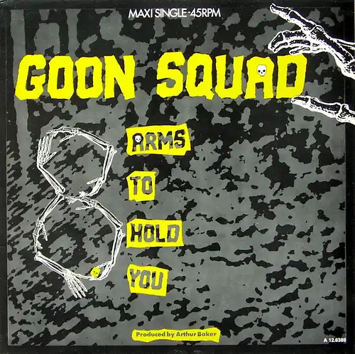 Goon Squad - Eight Arms To Hold You [12" Maxi]