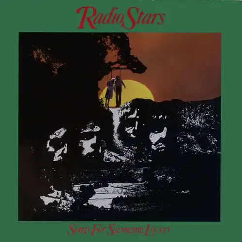 Radio Stars - Songs For Swinging Lovers [LP]