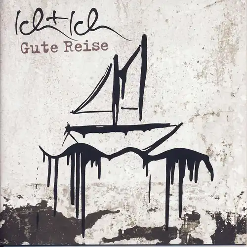 Ich & Ich - Gute Reise [CD]