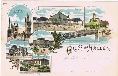 AK Litho Gruß aus Halle gelaufen 1899