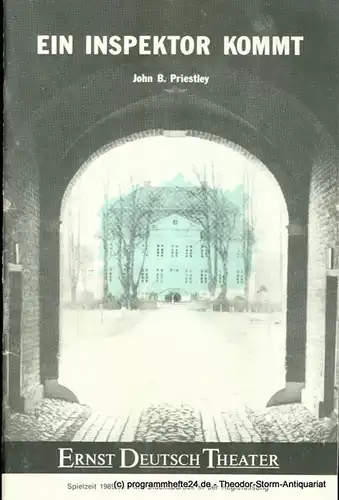 Ernst  Deutsch  Theater Hamburg, Friedrich Schütter, Wolfgang Borchert: Programmheft Der Inspektor kommt von John B. Priestley. Premiere 1. März 1990. Spielzeit 1989 / 90. Mit Stückabdruck in der Regiefassung. 