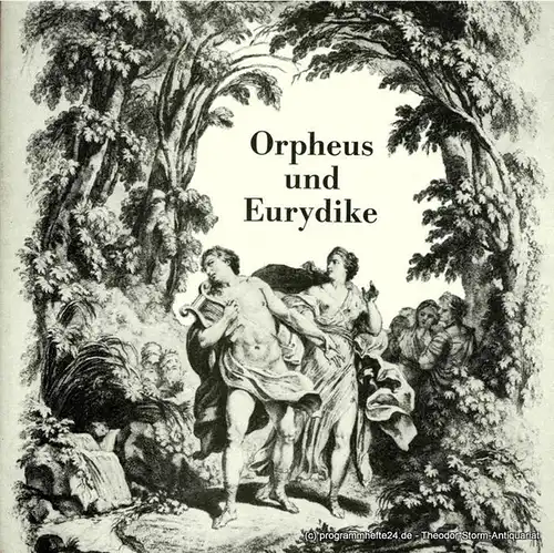 Niedersächsische Staatstheater Hannover, George Alexander Albrecht, Alexander May, Karl-Hermann Schlüter, Hans-Jürgen Liedtke: Programmheft ORPHEUS UND EURYDIKE. Oper von Raniero di Calzabigi. Heft 1 Spielzeit 1979 / 80. 