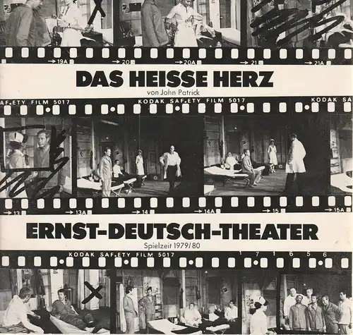 Ernst-Deutsch-Theater Hamburg, Friedrich Schütter, Wolfgang Borchert, Henry-E. Simmon, Hans-Peter Kurr, Heinz Löwendorf: Programmheft Das heiße Herz von John Patrick. Premiere 24. April 1980 Spielzeit 1978 / 80 Heft 9 und 10. 