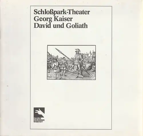 Staatliche Schauspielbühnen Berlins, Boy Gobert, Erika Gesell: Programmheft David und Goliath. Komödie von Georg Kaiser Premiere 4. Juli 1981 Schloßpark-Theater Spielzeit 1980 / 81 Heft 16. 