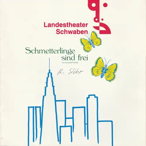 Landestheater Schwaben, Peter H. Stöhr, Stefan A. Schön: Programmheft Schmetterlinge sind frei von Leonhard Gershe. Premiere 28.5.1985. 