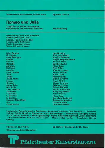 Pfalztheater Kaiserslautern, Wolfgang Blum, Peter back-Vega: Programmheft Romeo und Julia. Tragödie von William Shakespeare. Spielzeit 1977 / 78 Heft 11. 