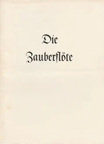 Stadttheater Zittau, Hubertus Methe: Programmheft DIE ZAUBERFLÖTE. Oper von Wolfgang Amadeus Mozart Spielzeit 1959. 