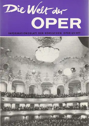 Komische Oper Berlin DDR, Stephan Stompor: DIE WELT DER OPER Informationsblatt der Komischen Oper 8 / 9 1977. 