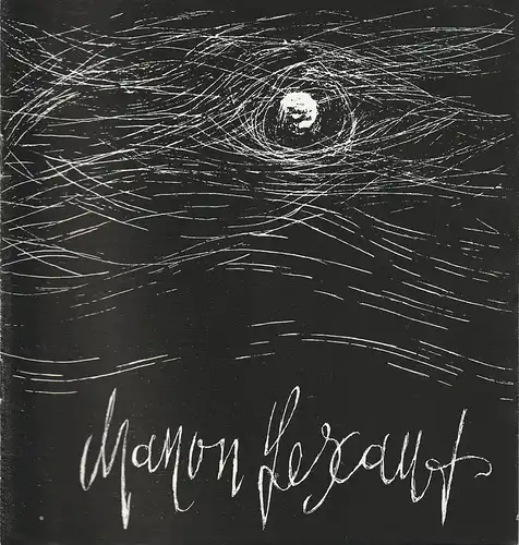 Mecklenburgisches Staatstheater Schwerin, Rudi Kostka, Ingeborg Butz: Programmheft Giacomo Puccini MANON LESCAUT Premiere 25. Juni 1967 Spielzeit 1966 / 67 Heft 25. 