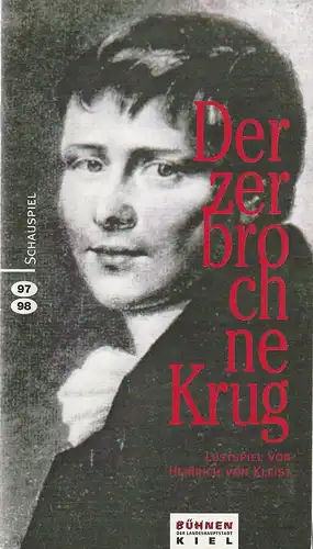 Theater Kiel, Bühnen der Landeshauptstadt Kiel, Raymund Richter, Sünne Roland: Programmheft Heinrich von Kleist DER ZERBROCHNE KRUG Premiere 27. September 1997 Spielzeit 1997 / 98. 