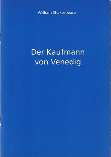 Städtische Bühnen Freiburg im Breisgau, Hans J. Ammann, Michael Schäfermeyer, Wolf-Jürgen Bütow: Programmheft William Shakespeare DER KAUFMANN VON VENEDIG Premiere 15. Oktober 1994 Spielzeit 1994 / 95 Nr. 17. 