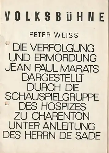 Volksbühne am Luxemburgplatz, Karl Holan, Siegfried Schröder, Lily Leder, Inge Eckert: Programmheft Peter Weiss MARAT / SADE Spielzeit 1966 / 67 Heft 3  Blätter der Volksbühne. 