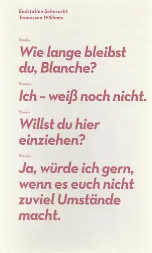 Burgtheater Wien, Matthias Hartmann, Klaus Missbach, Magdalena Hoisbauer: Programmheft Tennessee Williams ENDSTATION SEHNSUCHT Premiere 28. Jänner 2012. 