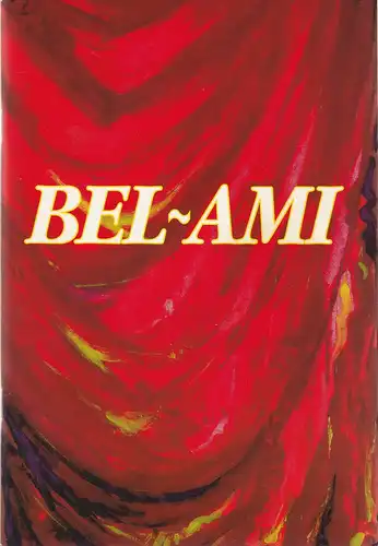 Theatre Antoine, Simone Berriau, Helena Bossis, Daniel Dares: Programmheft Pierre Laville BEL - AMI Premiere 28. August 1997. 