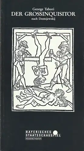 Bayerisches Staatsschauspiel, Günther Beelitz, Wilfried Hösl ( Probenfotos ), Guido Huller: Programmheft George Tabori DER GROSSINQUISITOR Premiere 29. Januar 1993 Residenztheater Spielzeit 1992 / 93 Heft 96. 