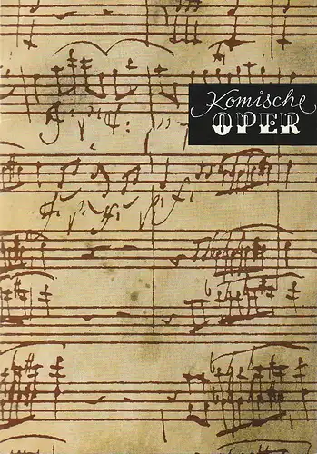 Komische Oper Berlin: Programmheft 4. SINFONIEKONZERT DES ORCHESTERS DER  KOMISCHEN OPER 22. Februar 1973 Spielzeit 1972 / 73   im Rahmen der 4. Musik-Biennale. 