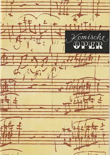 Komische Oper Berlin, Gerhard Müller, Frank Schneider: Programmheft 8. SINFONIEKONZERT DES ORCHESTERS DER  KOMISCHEN OPER 30. Juni 1988 Spielzeit 1987 / 88. 