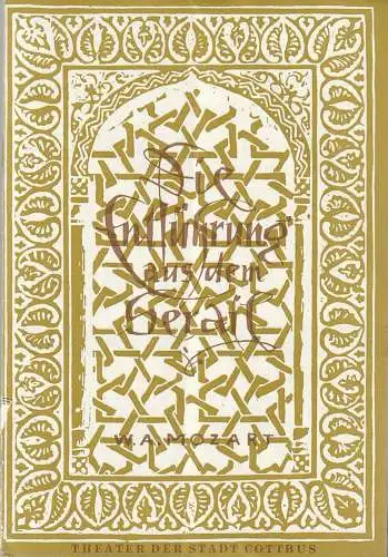 Theater der Stadt Cottbus, Herbert Keller, Dietmar Fritzsche, Walter Böhm: Programmheft Wolfgang Amadeus Mozart DIE ENTFÜHRUNG AUS DEM SERAIL Premiere 31. Mai 1969 Spielzeit 1968 / 69 Heft 15. 