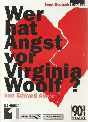 Ernst Deutsch Theater, Isabella Vertes-Schütter, Wolfgang Borchert, Jürgen Apel: Programmheft Edward Albee WER HAT ANGST VOR VIRGINIA WOOLF ? Premiere 18. Januar 2001 Spielzeit 2000 / 2001. 