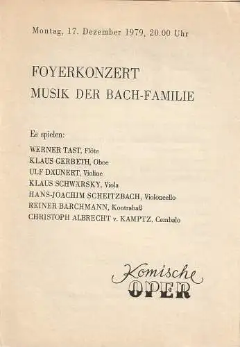 Komische Oper Berlin: Programmheft FOYERKONZERT MUSIK DER BACH- FAMILIE 17. Dezember 1979 Foyer Komische Oper  Spielzeit 1979 / 80. 