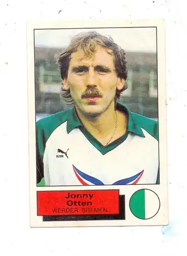 FUSSBALL - WERDER BREMEN - JONNY OTTEN, Panini - Sammelbild 1986