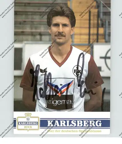FUSSBALL - 1. FC KAISERSLAUTERN - KARL-HEINZ EMIG, Autogramm, Eckknick