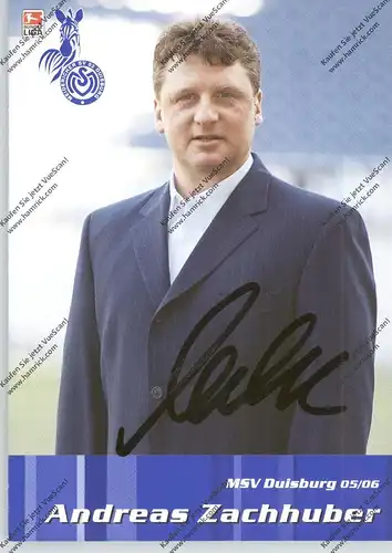 FUSSBALL - MSV DUISBURG - ANDREAS ZACHHUBER, Autogramm