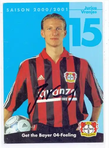 FUSSBALL - BAYER LEVERKUSEN - JURICA VRANJES - Autogramm