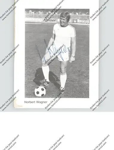 FUSSBALL - SpVgg BAYREUTH, NORBERT WAGNER,  Autogramm