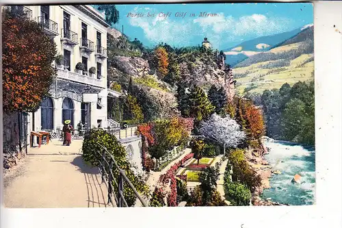 I 39012 MERAN / MERANO, Cafe Gilf, 1912