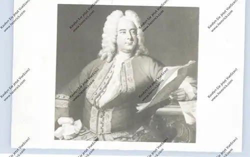 MUSIK - KOMPONISTEN, GEORG FRIEDRICH HÄNDEL, Porträt von Thomas Hudeson