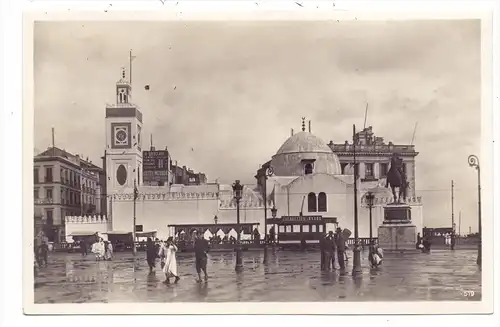 ALGERIE / ALGERIEN - ALGIER, Gouvernements Platz, Tram, Mosque