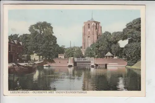 NL - FRIESLAND - LEEUWARDEN, Oldehove met Vrouwenpoortsbrug 1958